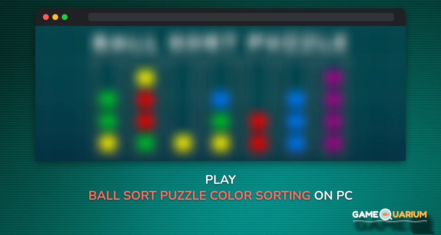 Ball Sort Puzzle - Color Sorting Games on Windows