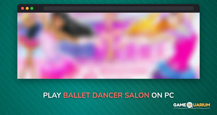 Ballet Dancer Salon on Windows Ballet Dancer Salon on Windows