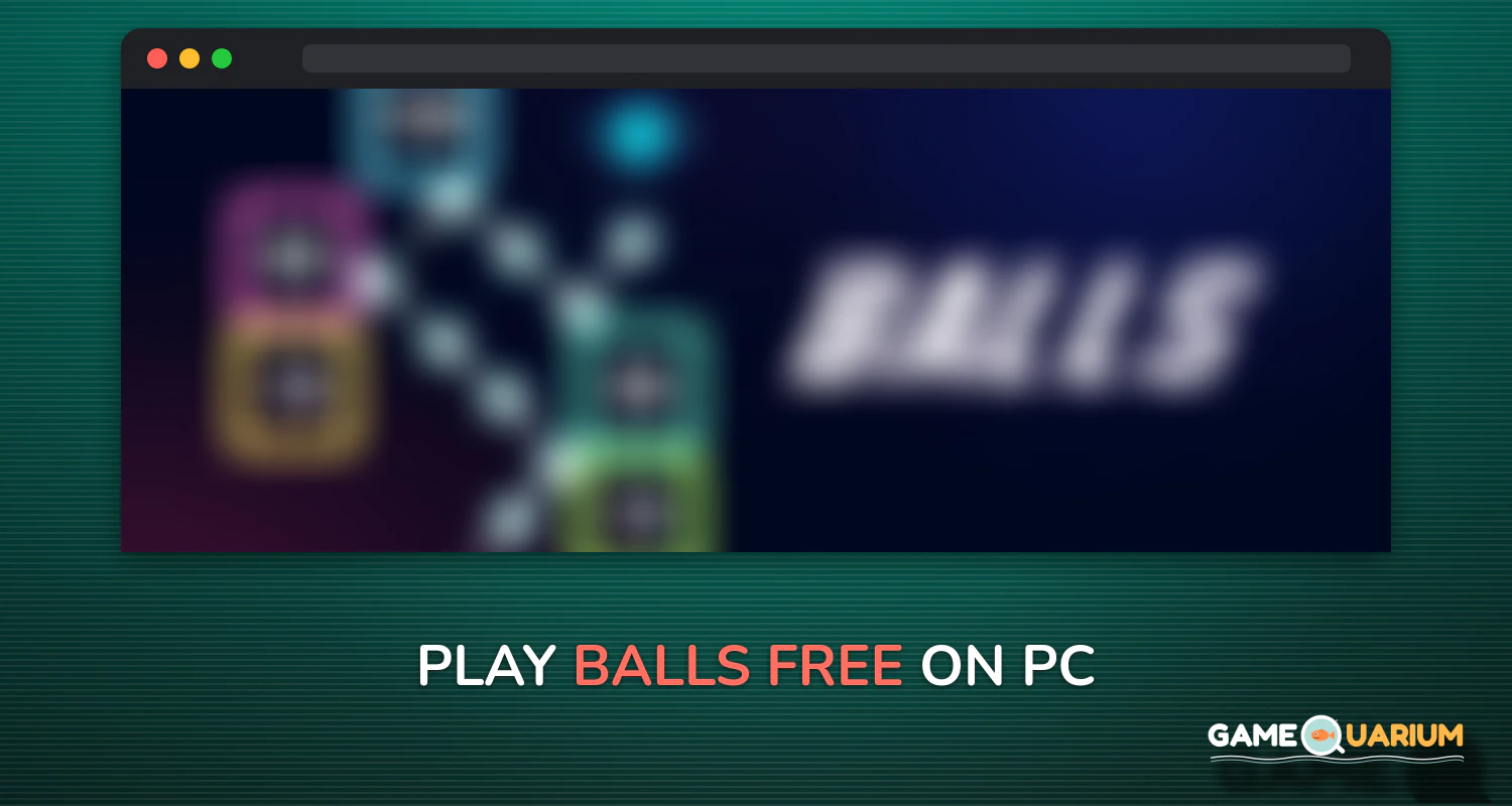 Balls Free on Windows Balls Free on Windows