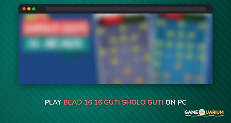 Bead 16 - 16 guti (sholo guti) 🧠 on Windows