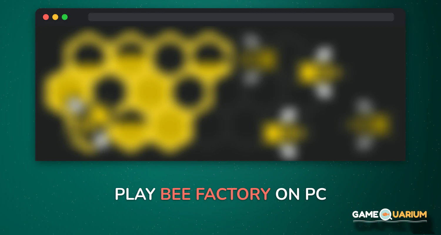 Bee Factory on Windows Bee Factory on Windows