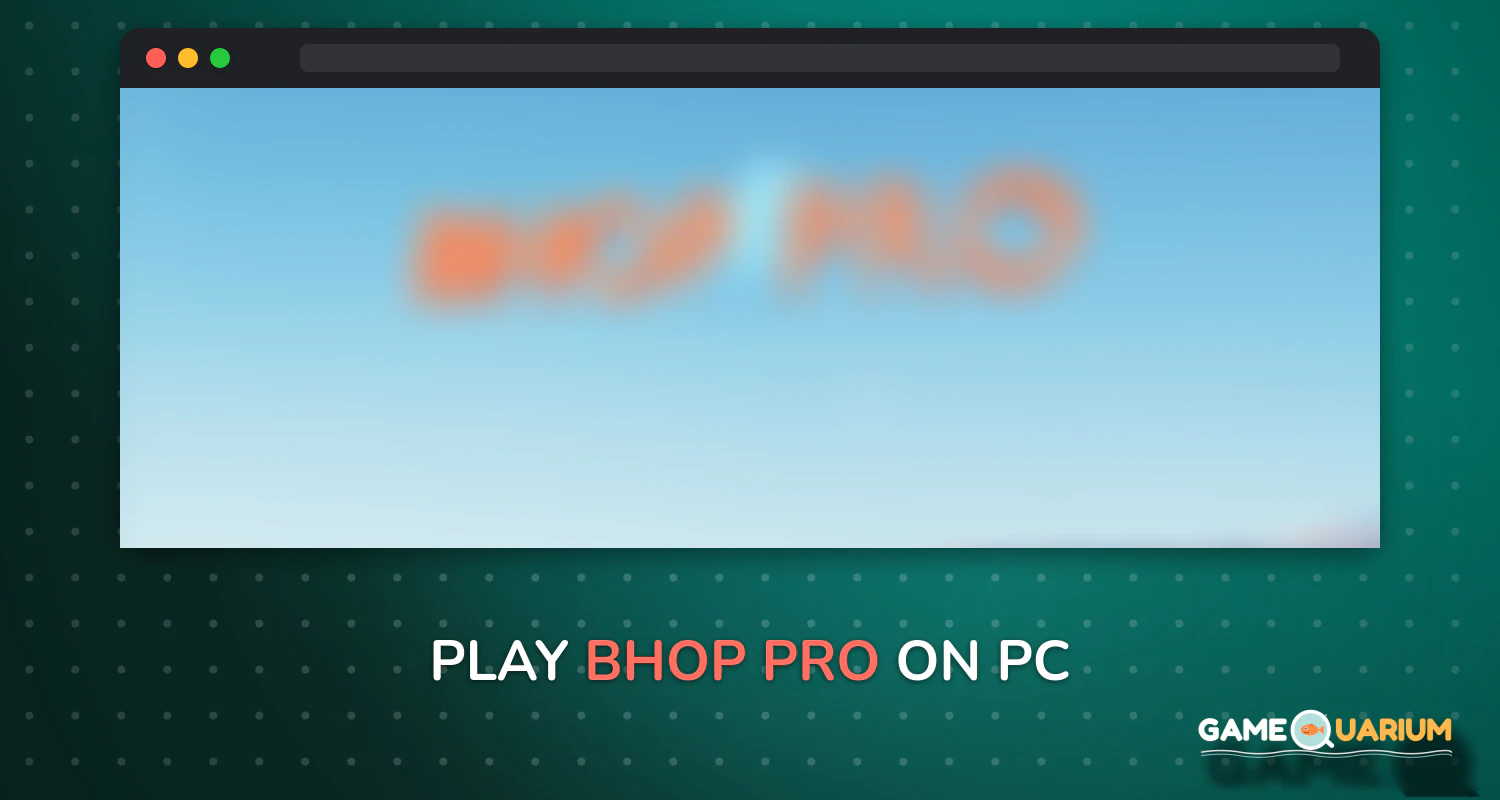 bhop pro on Windows bhop pro on Windows