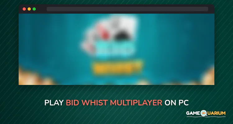 Bid Whist - Multiplayer on Windows Bid Whist - Multiplayer on Windows