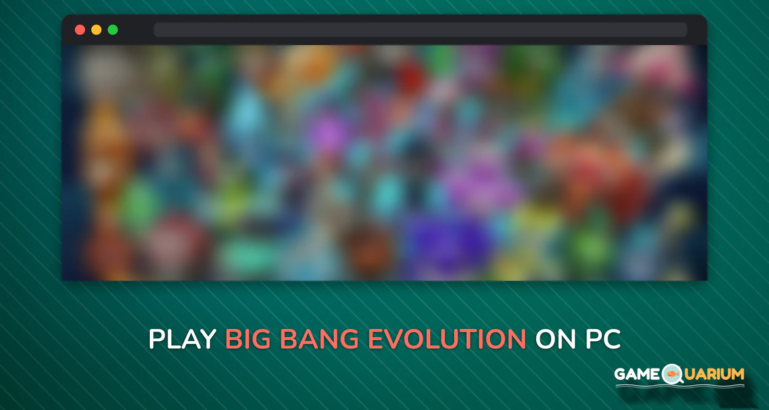 BIG BANG Evolution on Windows BIG BANG Evolution on Windows