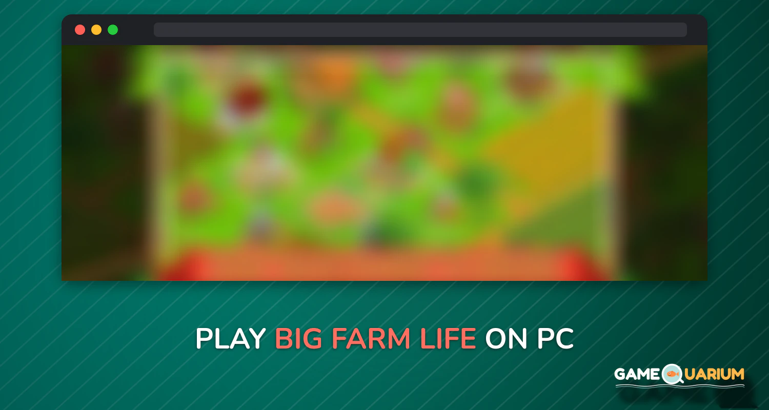 Big Farm Life on Windows Big Farm Life on Windows