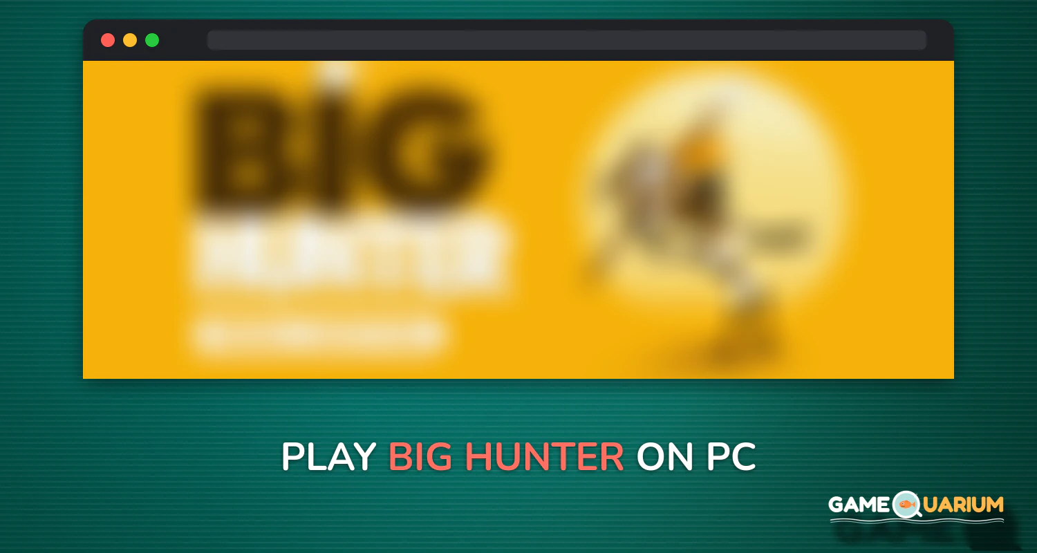Big Hunter on Windows Big Hunter on Windows