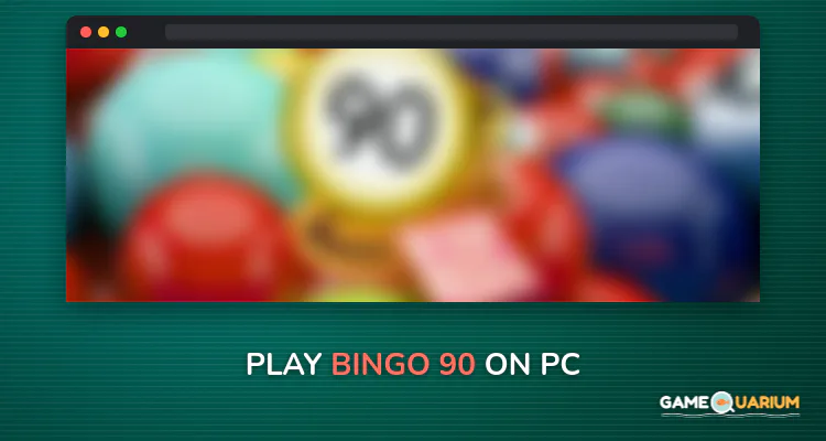 Bingo 90 on Windows Bingo 90 on Windows