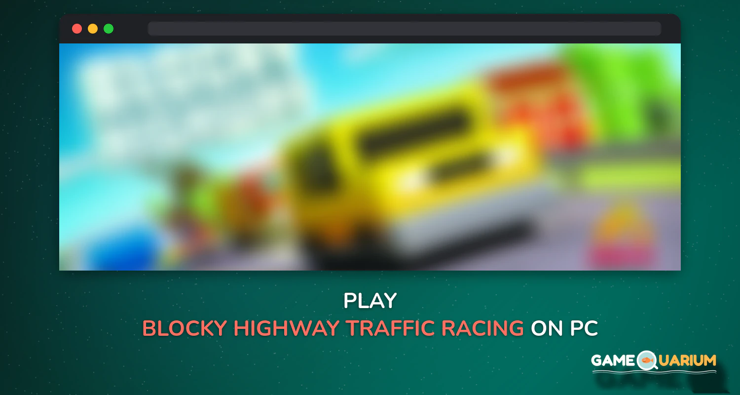 Blocky Highway: Traffic Racing on Windows Blocky Highway: Traffic Racing on Windows