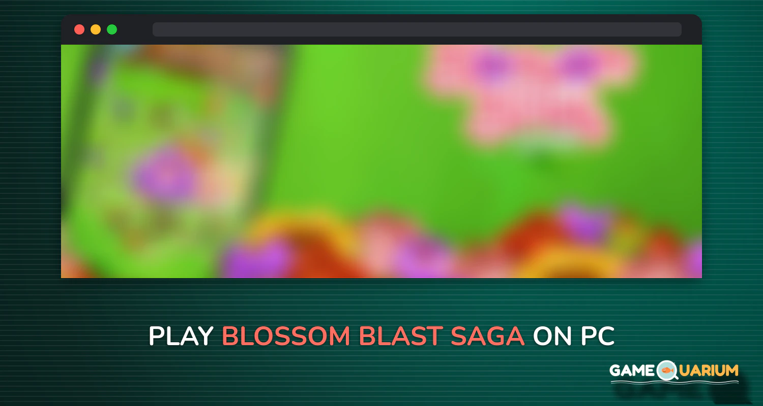 Blossom Blast Saga on Windows