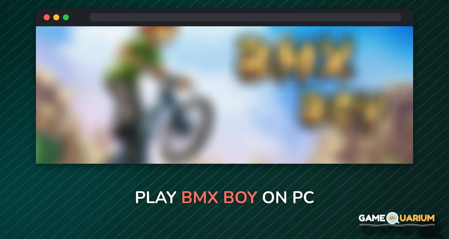 BMX Boy on Windows BMX Boy on Windows