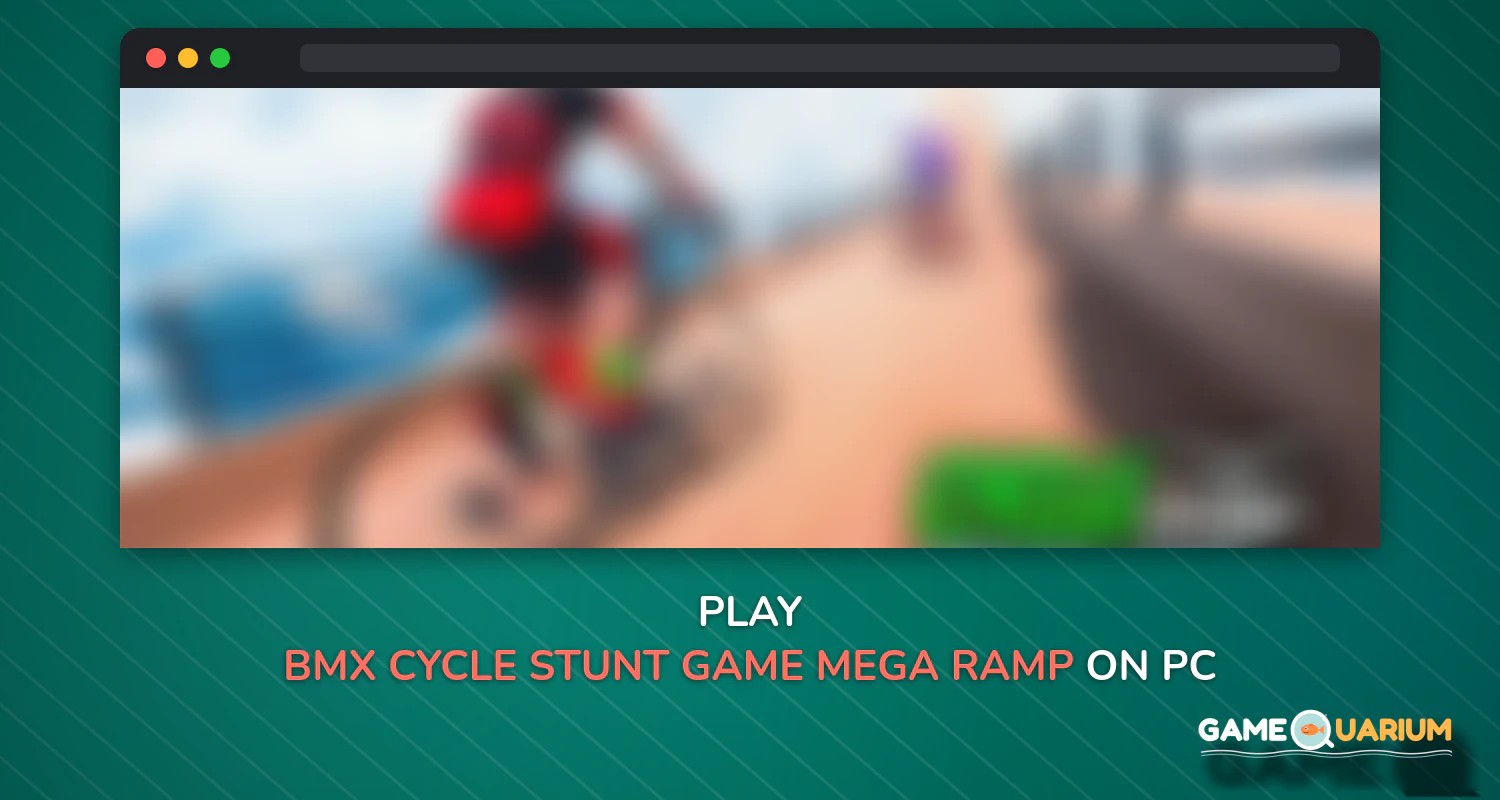 BMX Cycle Stunt Game - Mega Ramp Bicycle Racing on Windows BMX Cycle Stunt Game - Mega Ramp Bicycle Racing on Windows