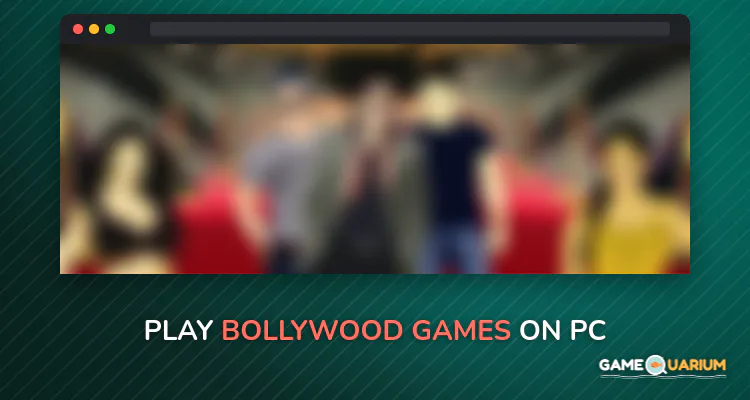 Bollywood Games on Windows Bollywood Games on Windows