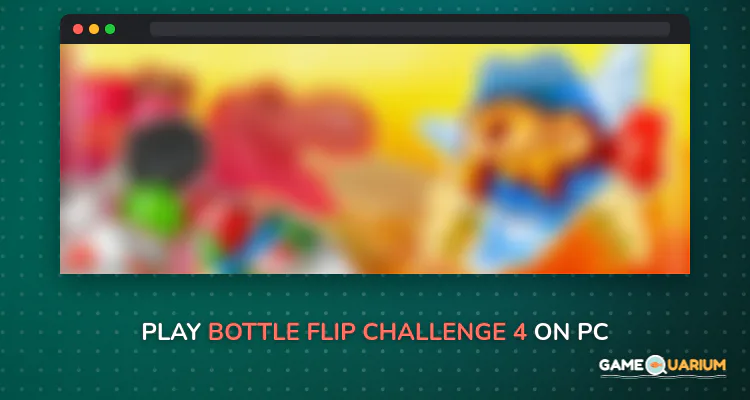 Bottle Flip Challenge 4 on Windows Bottle Flip Challenge 4 on Windows