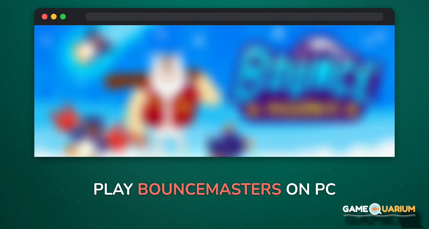 Bouncemasters! on Windows Bouncemasters! on Windows