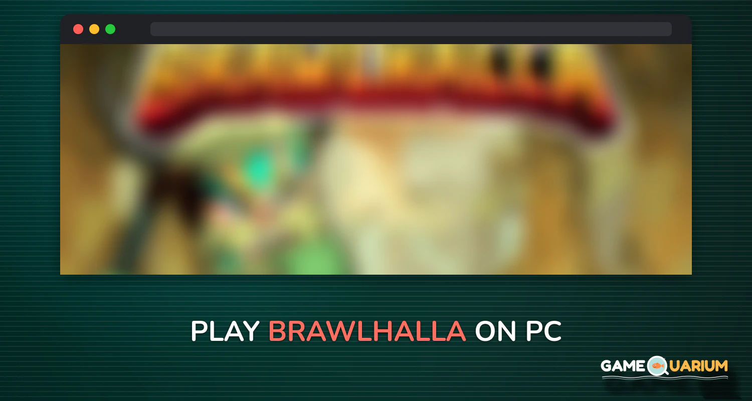 Brawlhalla on Windows Brawlhalla on Windows