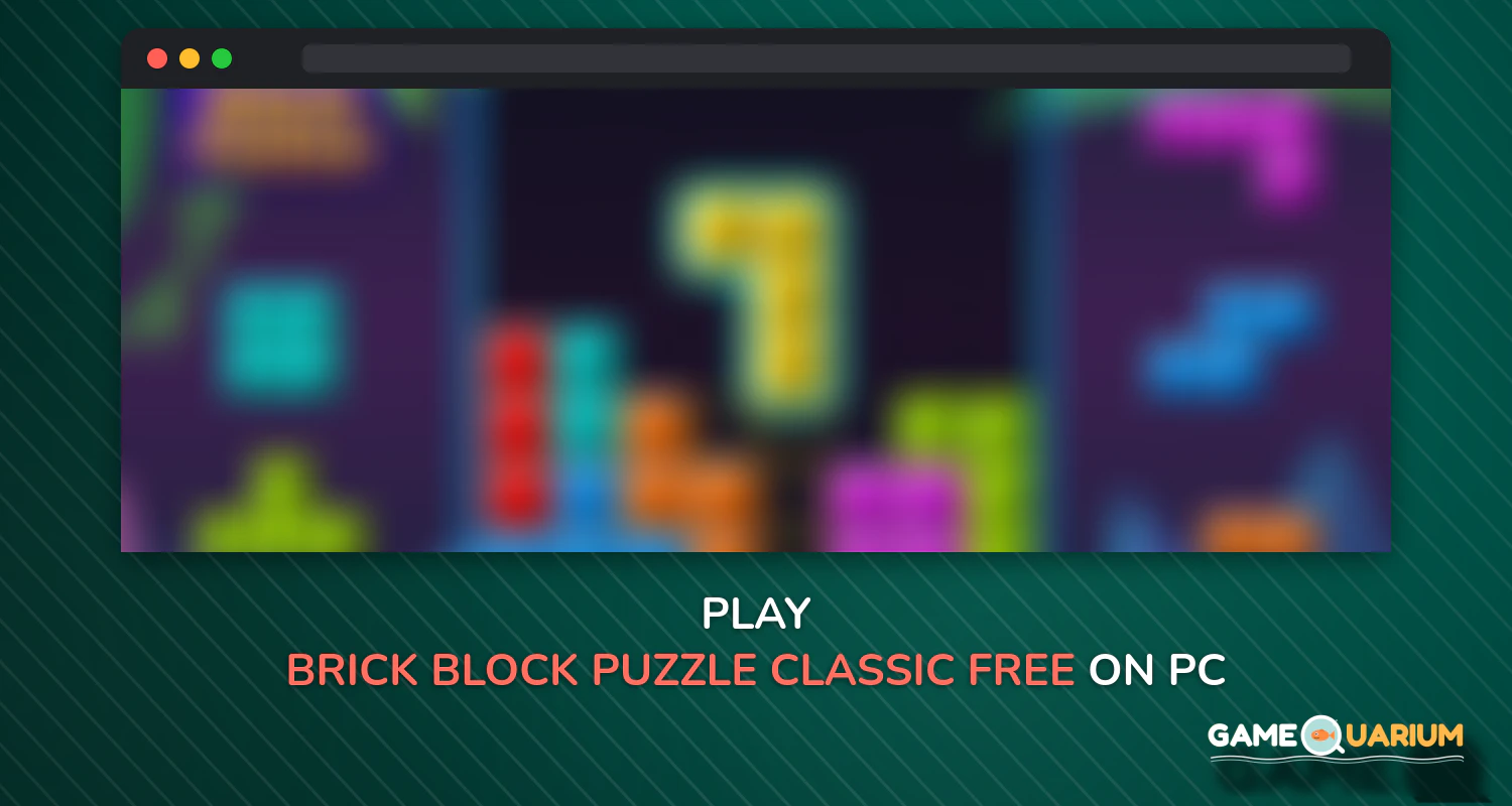 Brick block puzzle - Classic free puzzle on Windows Brick block puzzle - Classic free puzzle on Windows
