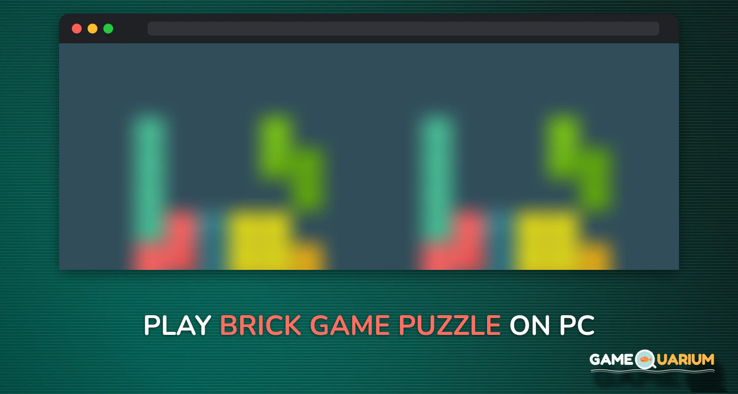 Brick Game Puzzle on Windows Brick Game Puzzle on Windows