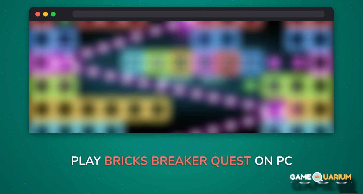 Bricks Breaker Quest on Windows Bricks Breaker Quest on Windows