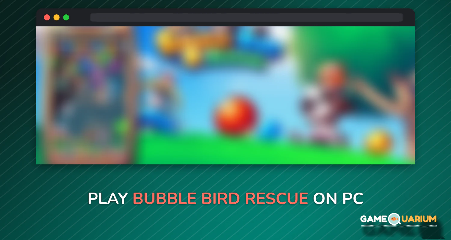 Bubble Bird Rescue on Windows