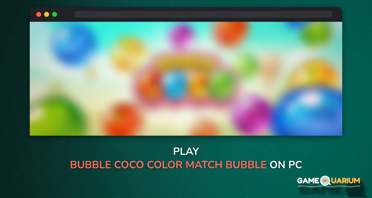 Bubble CoCo: Color Match Bubble Shooter on Windows
