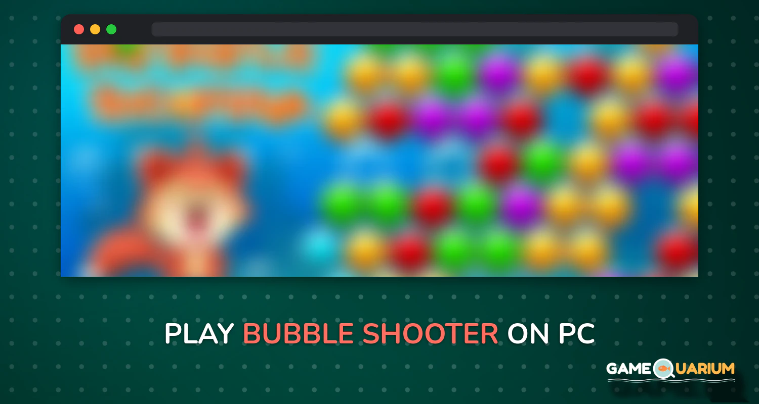 Bubble Shooter on Windows Bubble Shooter on Windows