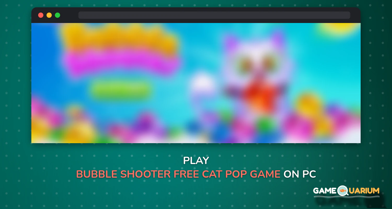 Bubble Shooter: Free Cat Pop Game 2019 on Windows
