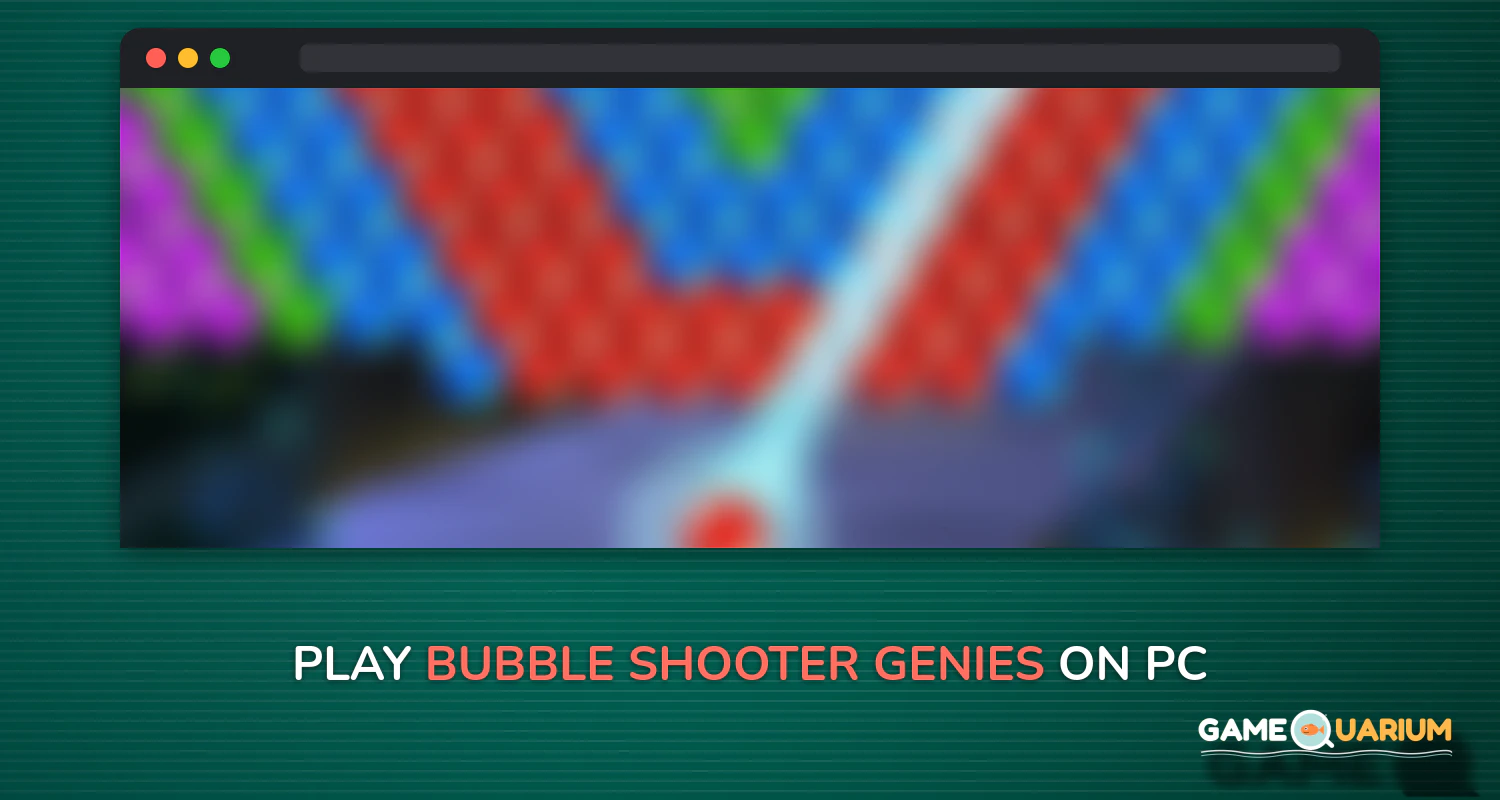 Bubble Shooter Genies on Windows Bubble Shooter Genies on Windows