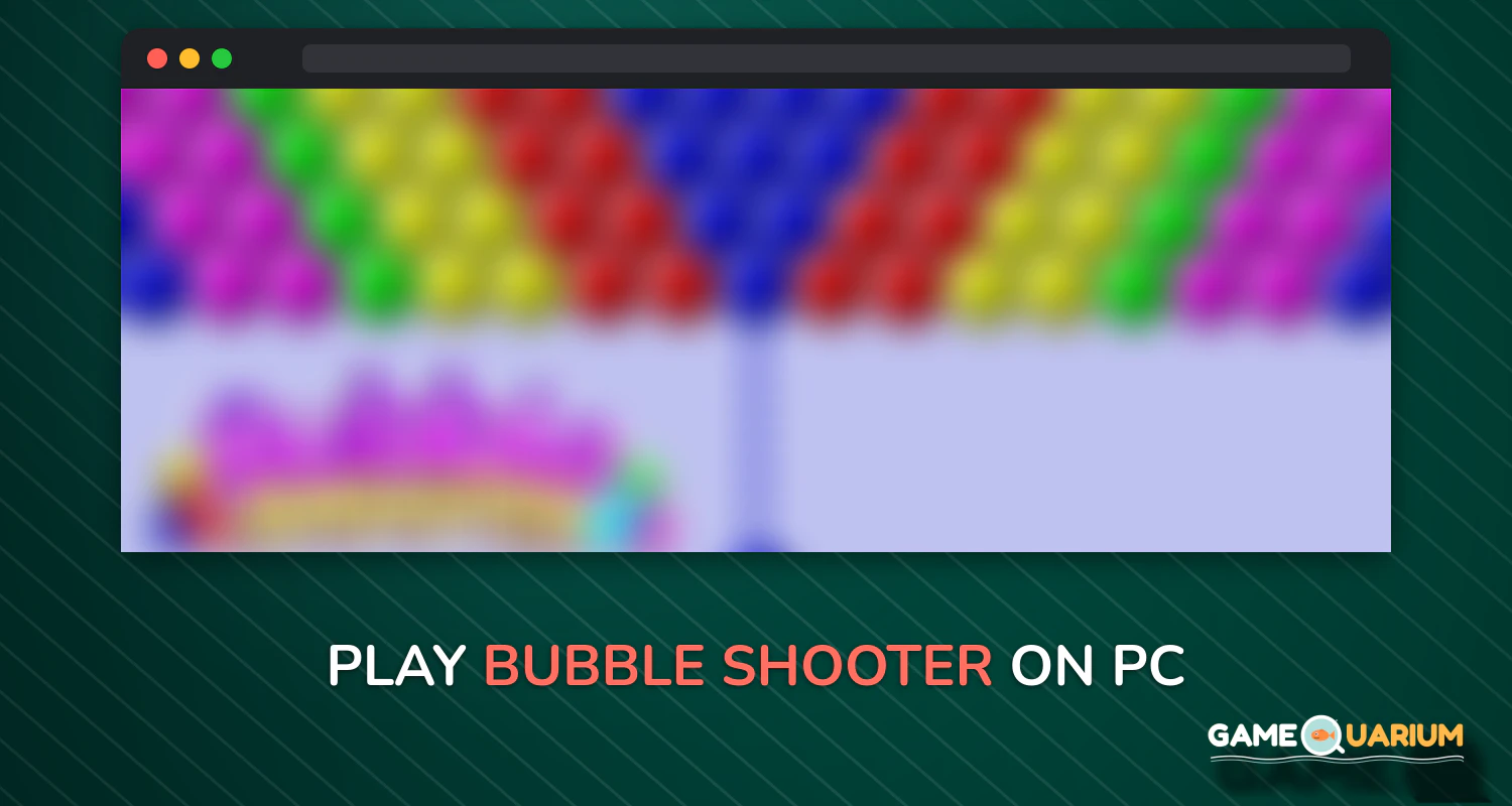 Bubble Shooter ™ on Windows Bubble Shooter ™ on Windows