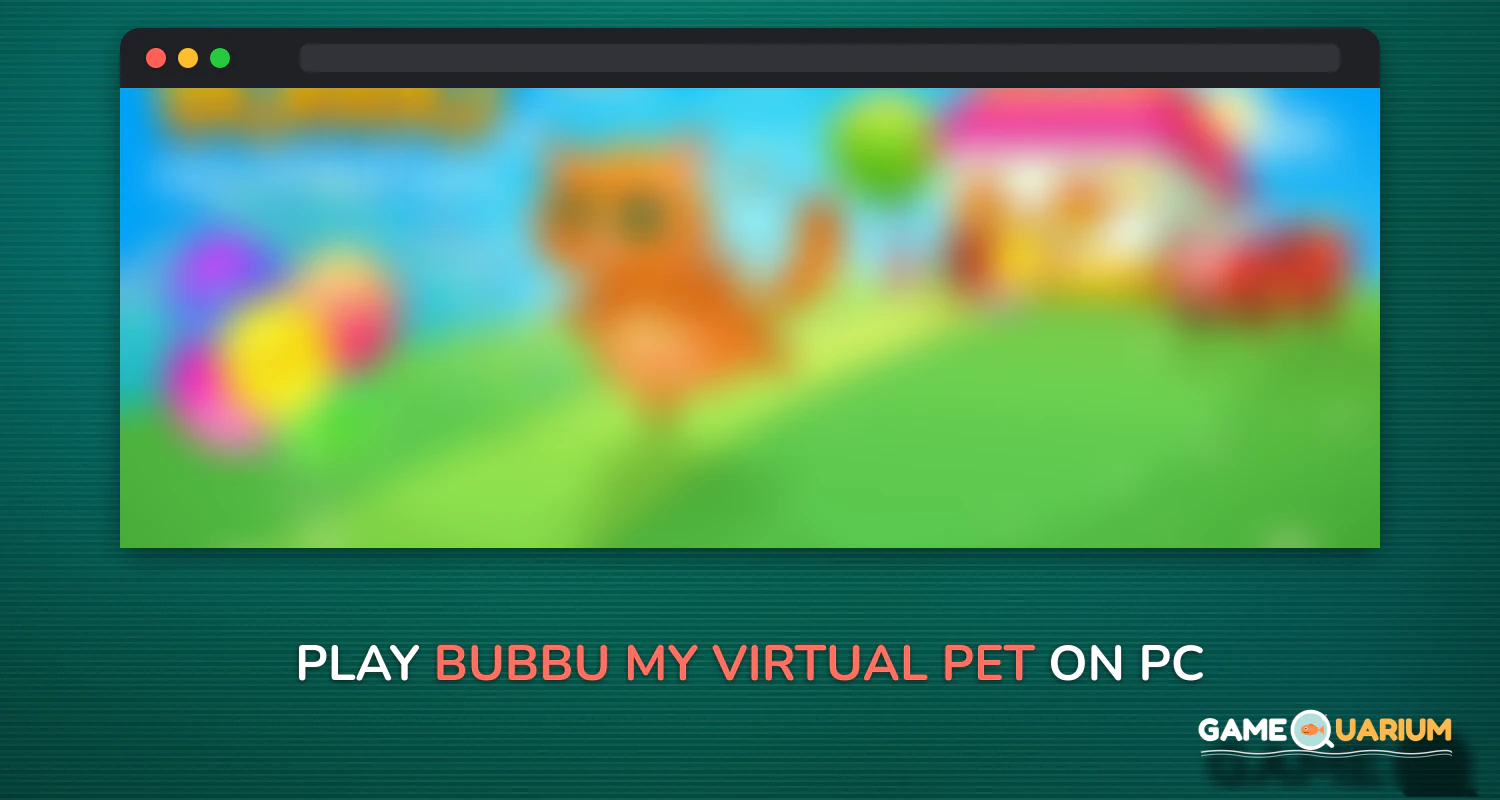 Bubbu – My Virtual Pet on Windows Bubbu – My Virtual Pet on Windows