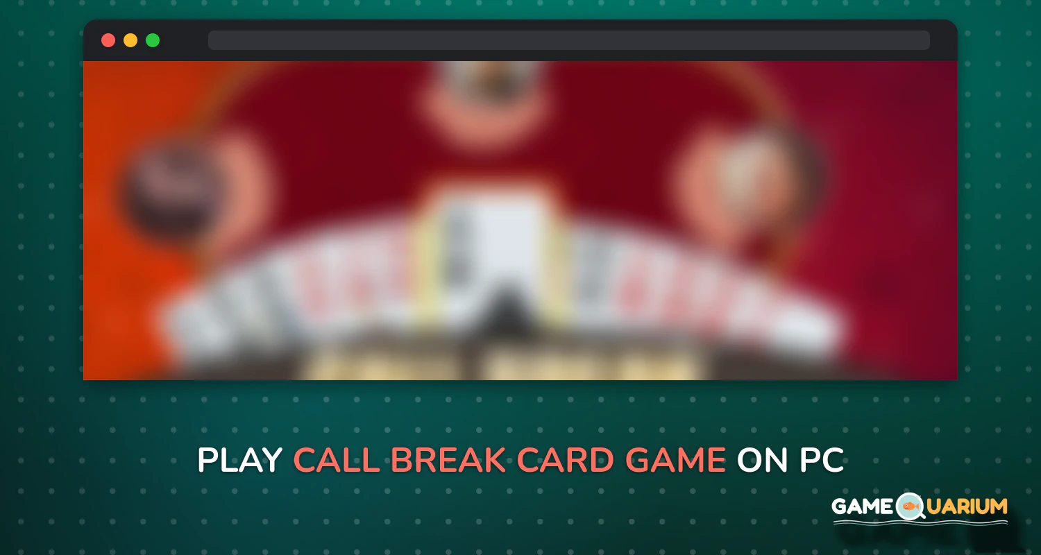 Call Break Card Game on Windows Call Break Card Game on Windows