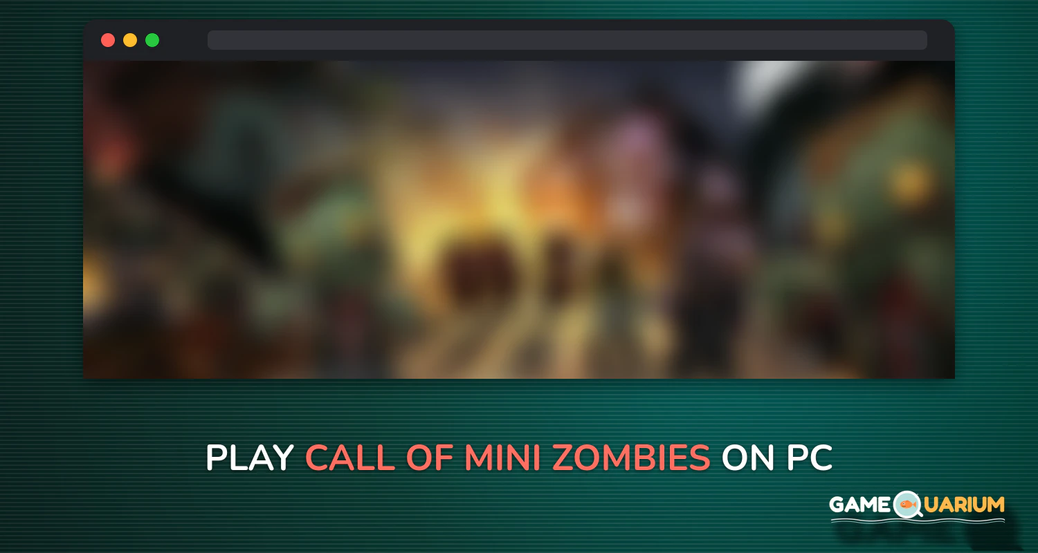 Call of Mini: Zombies on Windows Call of Mini: Zombies on Windows