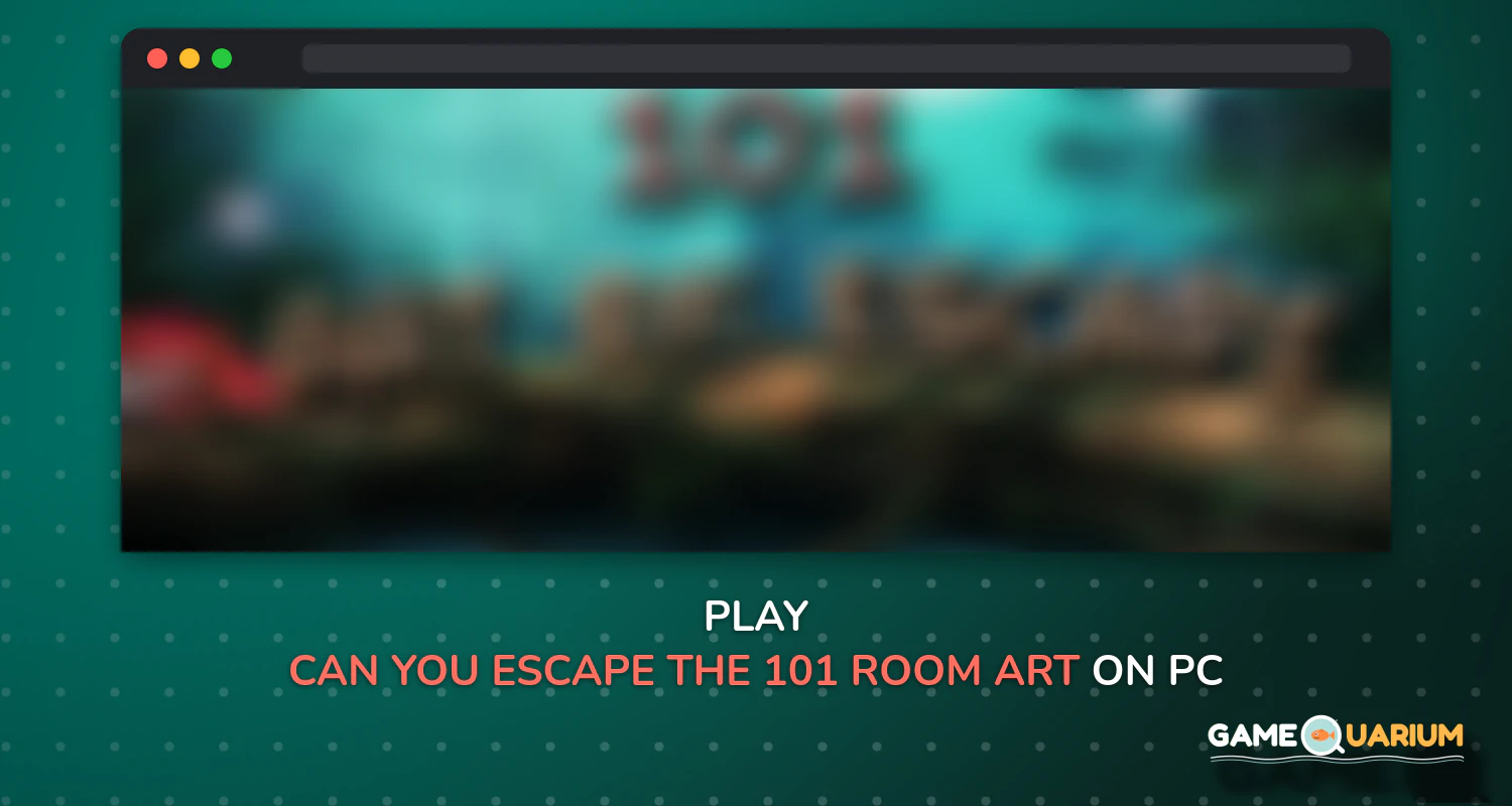 Can you escape the 101 room - Art of Escape on Windows Can you escape the 101 room - Art of Escape on Windows