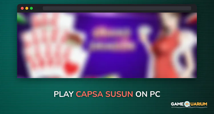 Capsa Susun on Windows Capsa Susun on Windows