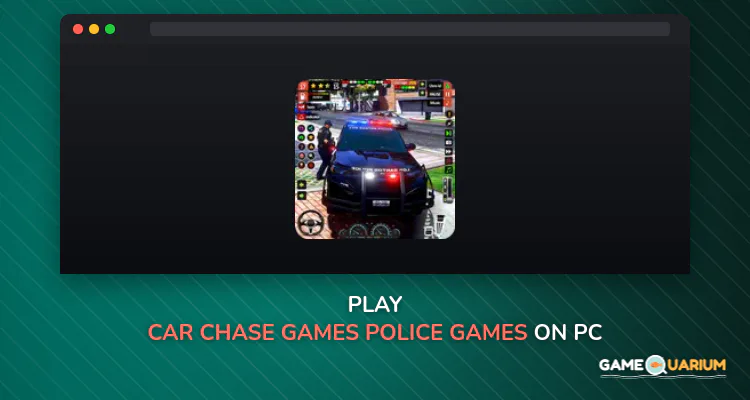 Car Chase Games: Police Games on Windows Car Chase Games: Police Games on Windows