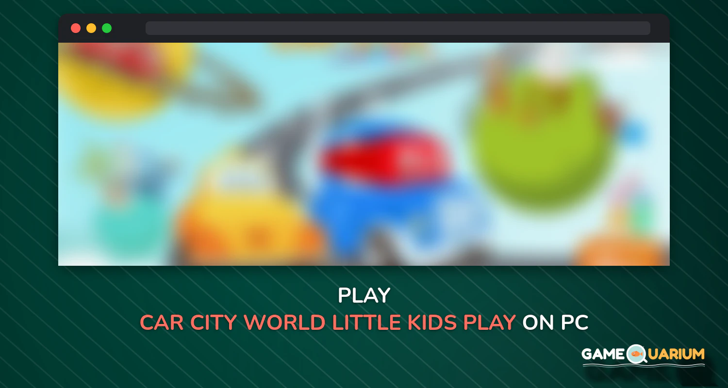 Car City World: Little Kids Play Watch TV & Learn on Windows