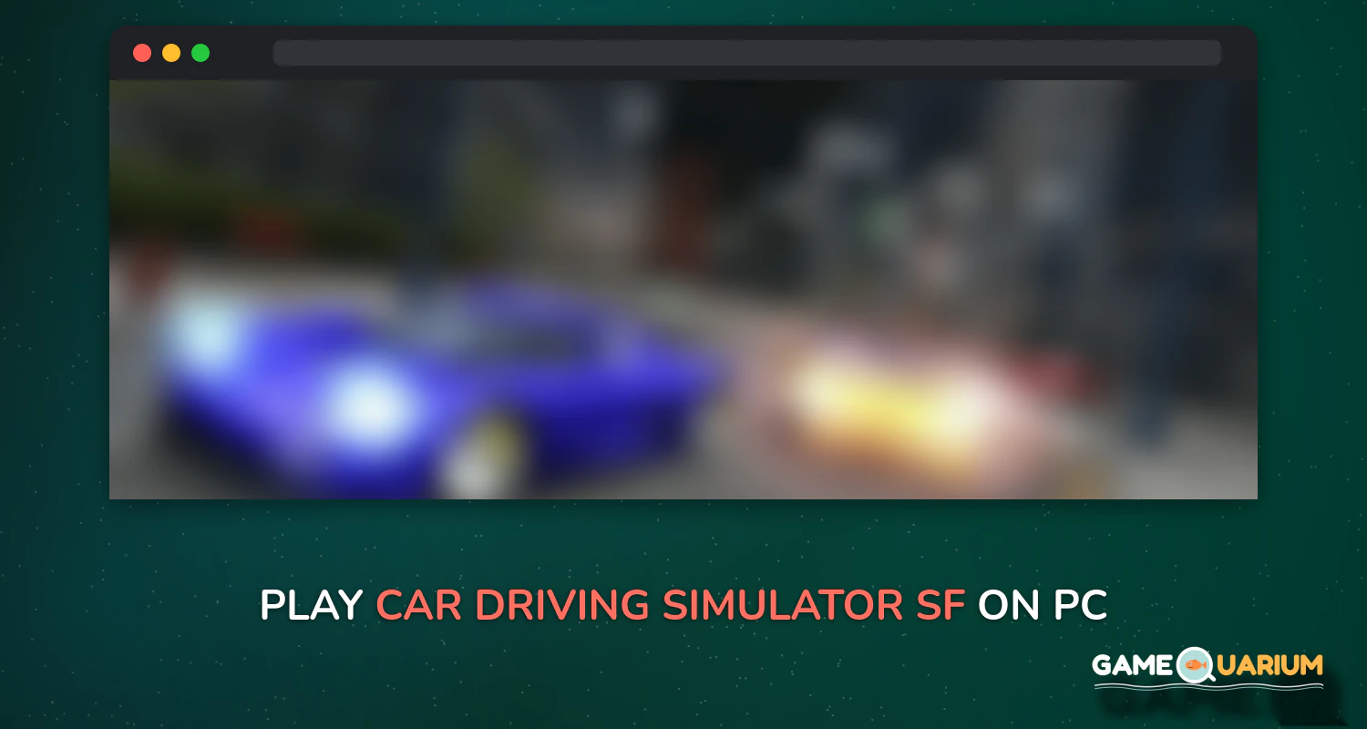 Car Driving Simulator: SF on Windows Car Driving Simulator: SF on Windows