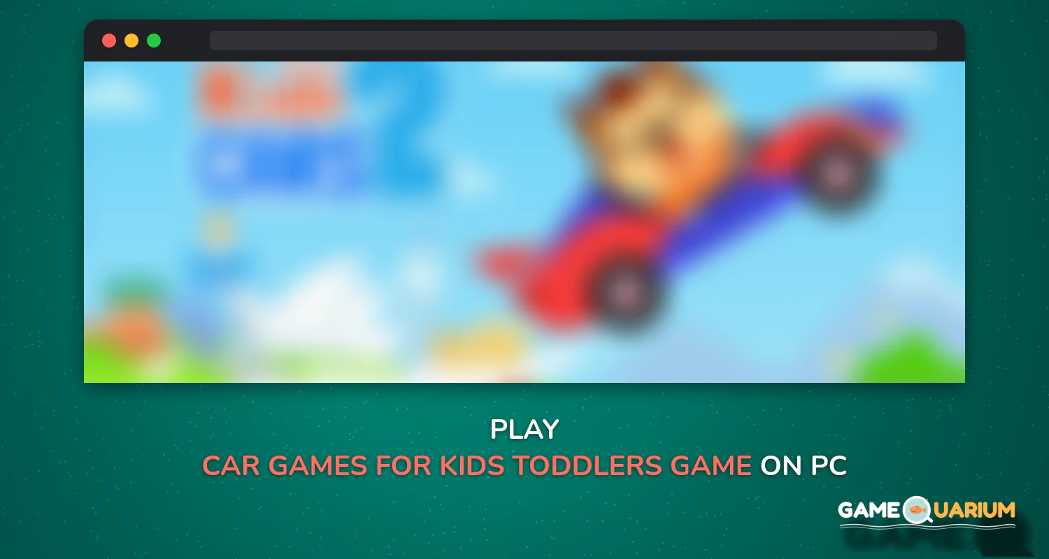 Car games for kids ~ toddlers game for 3 year olds on Windows Car games for kids ~ toddlers game for 3 year olds on Windows