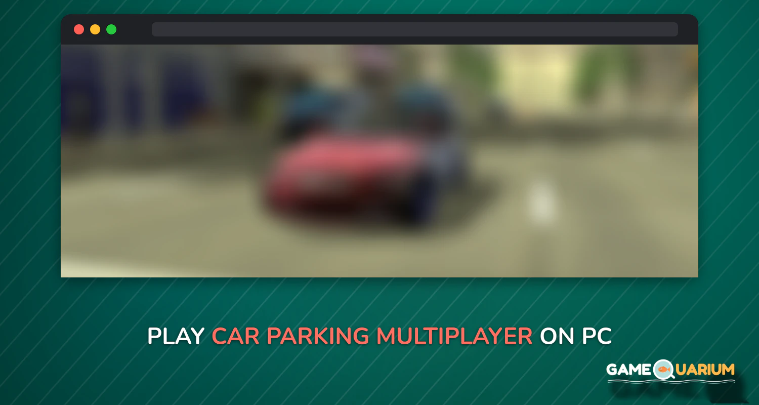 Car Parking Multiplayer on Windows Car Parking Multiplayer on Windows