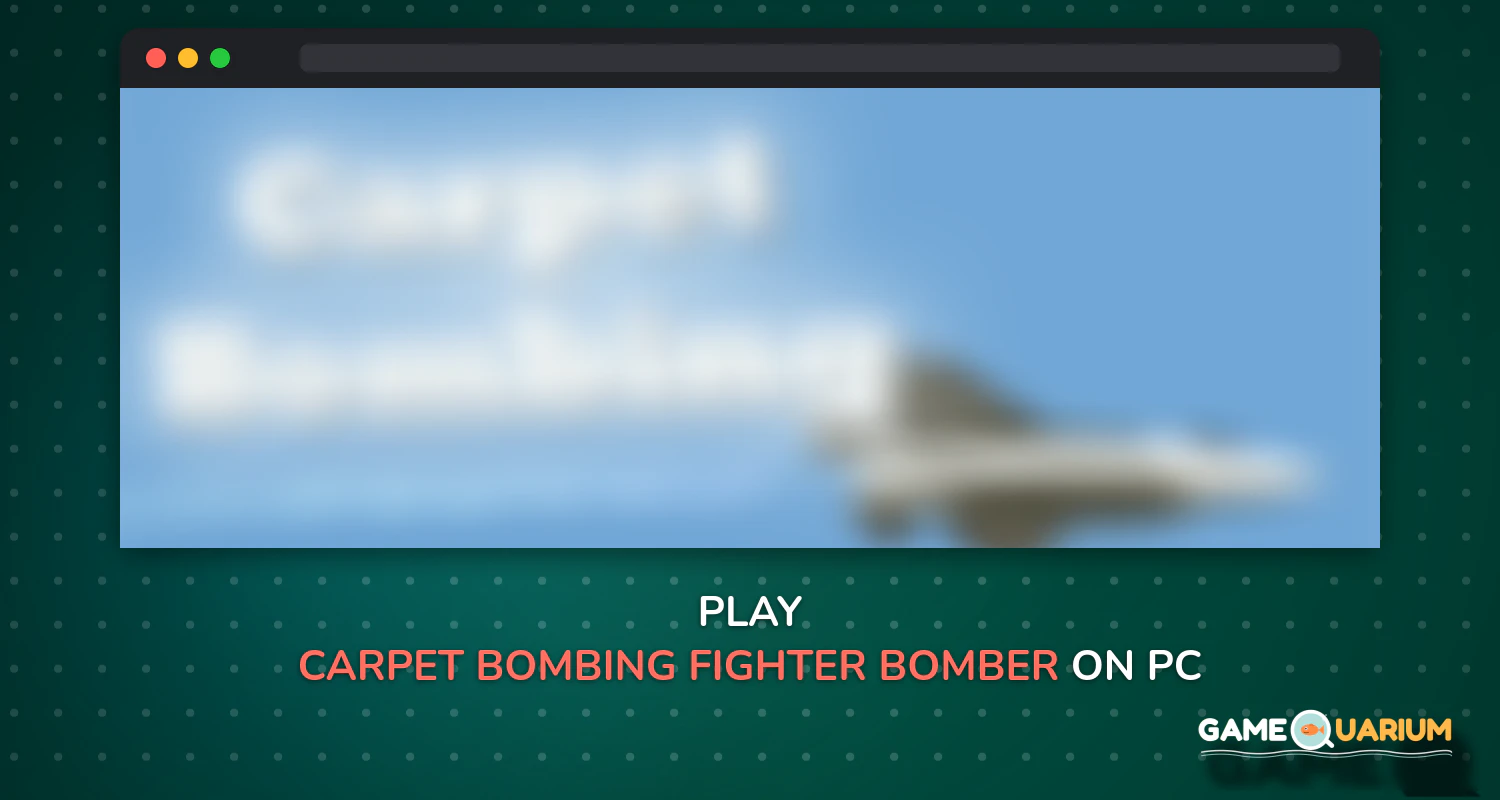 Carpet Bombing - Fighter Bomber Attack on Windows Carpet Bombing - Fighter Bomber Attack on Windows