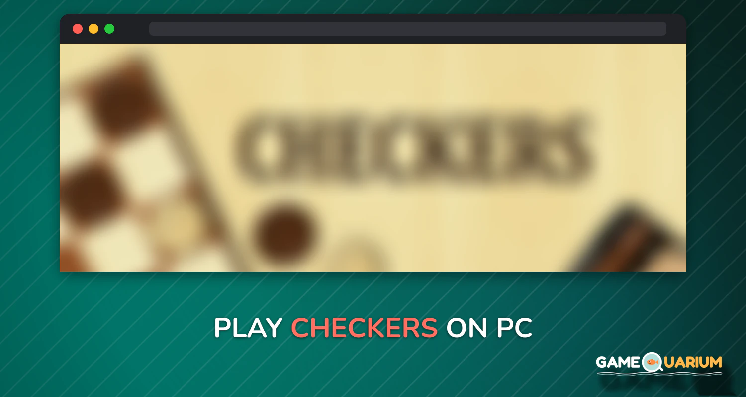 Checkers on Windows Checkers on Windows