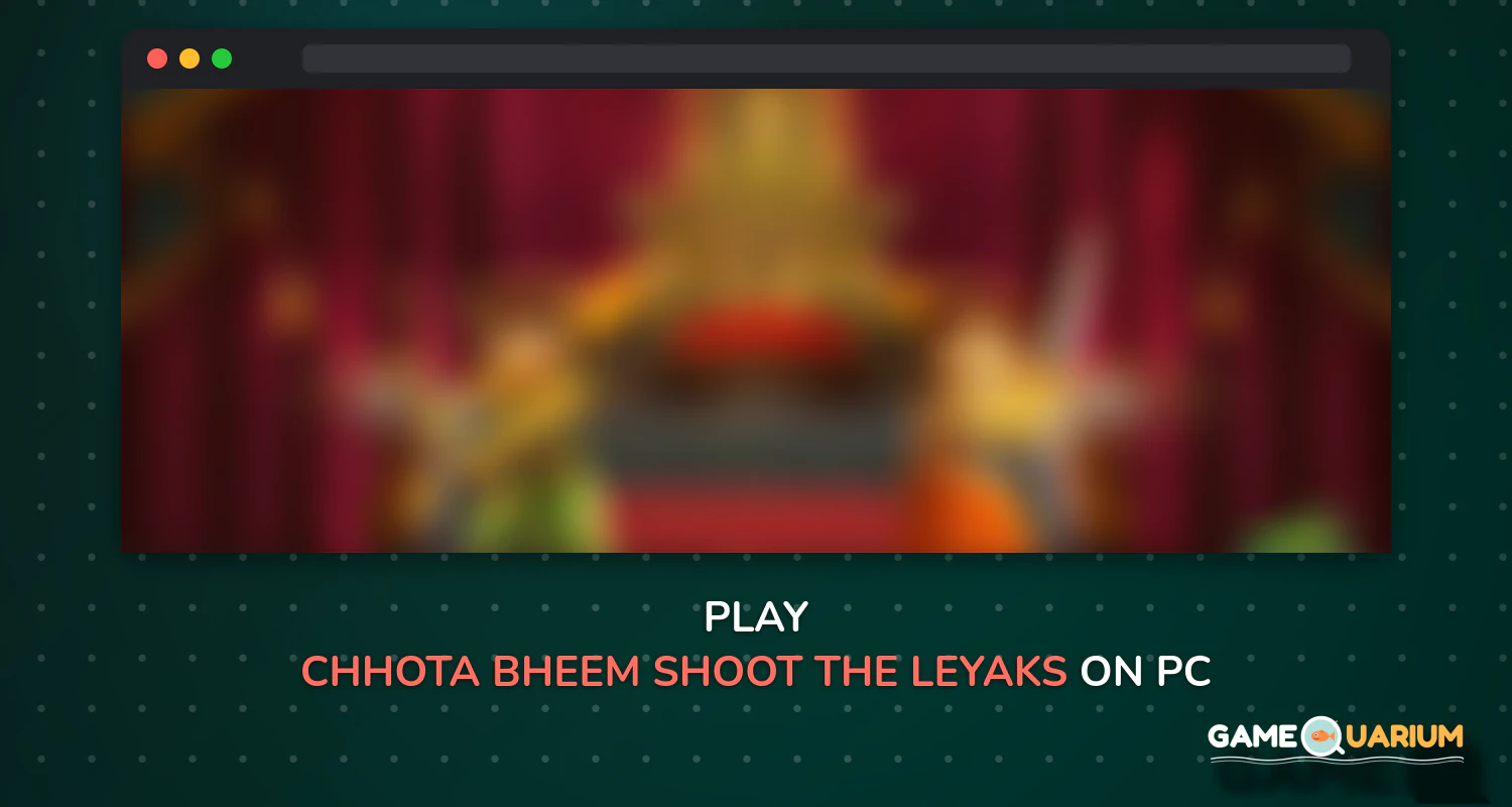 Chhota Bheem-Shoot the Leyaks on Windows
