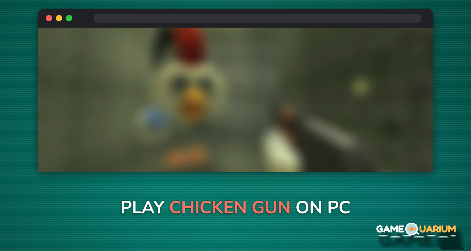 🐓Chicken Gun🐓 on Windows 🐓Chicken Gun🐓 on Windows