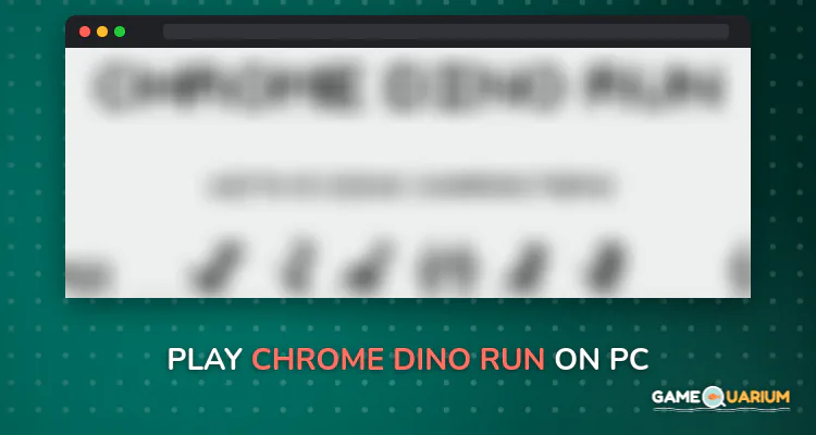Chrome Dino Run on Windows Chrome Dino Run on Windows