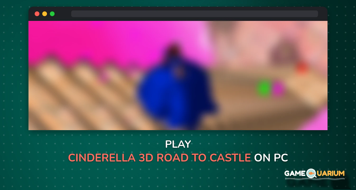 Cinderella 3D. Road to Castle. on Windows Cinderella 3D. Road to Castle. on Windows