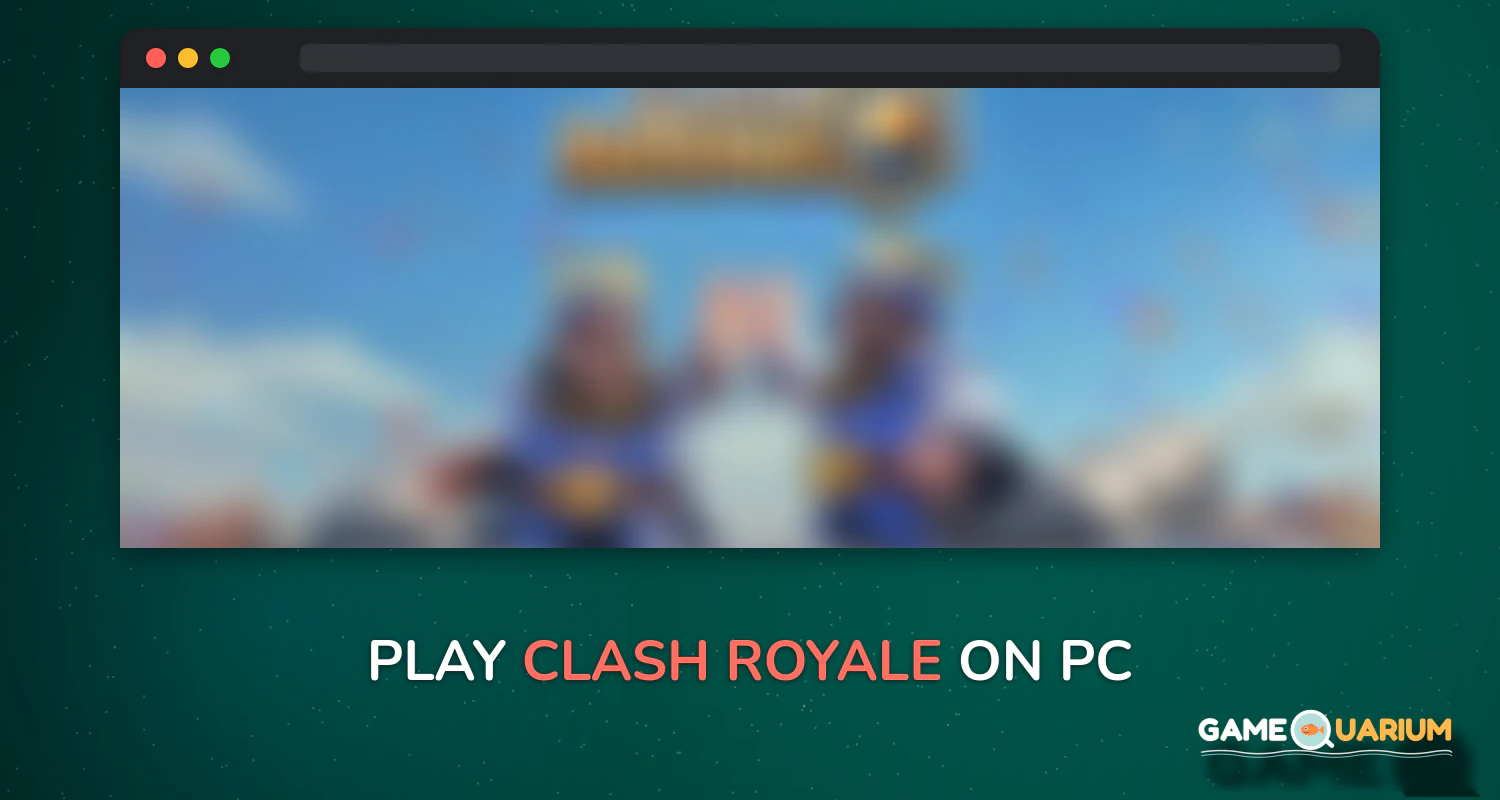 Clash Royale on Windows Clash Royale on Windows