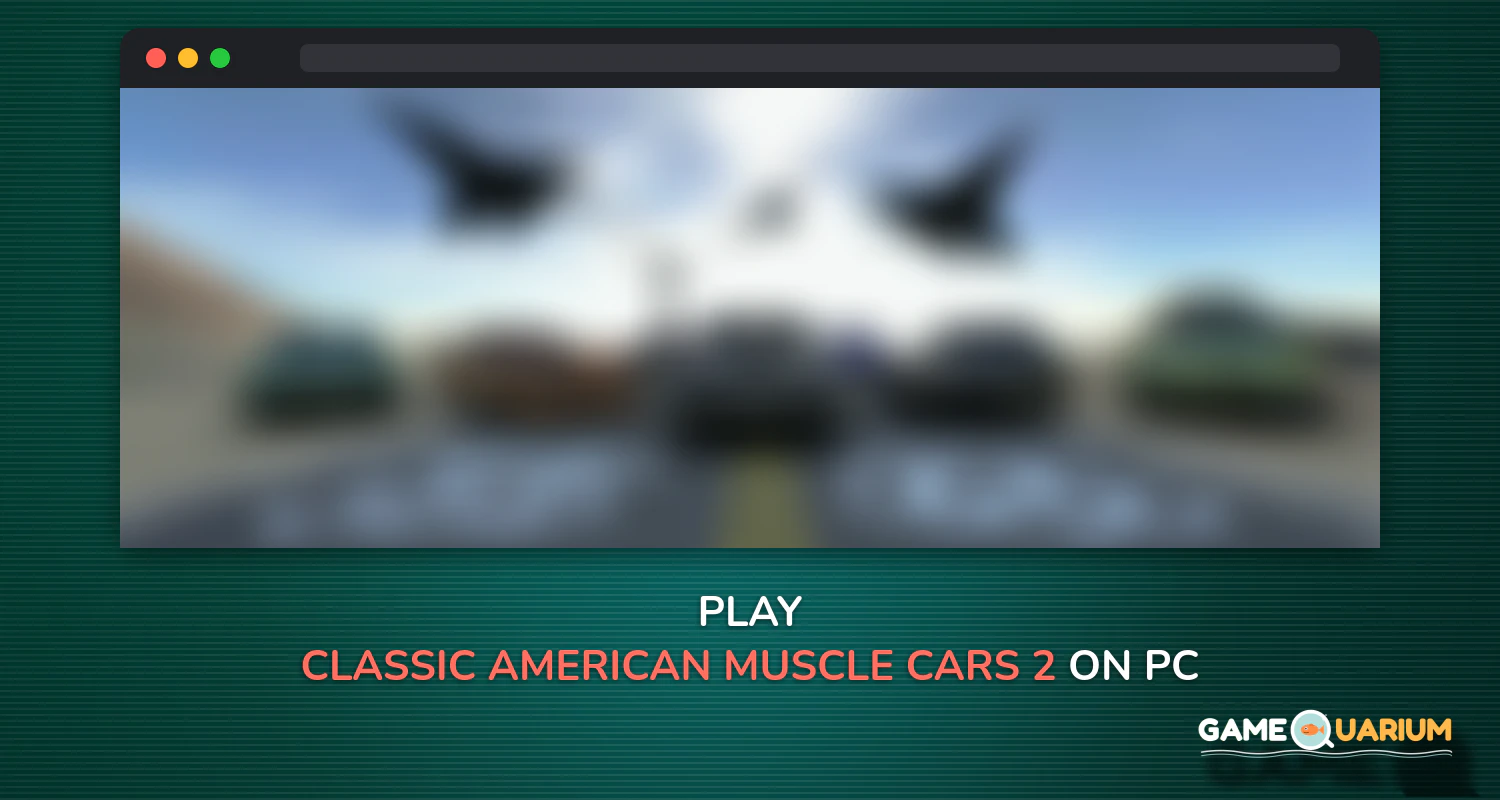 Classic American Muscle Cars 2 on Windows Classic American Muscle Cars 2 on Windows