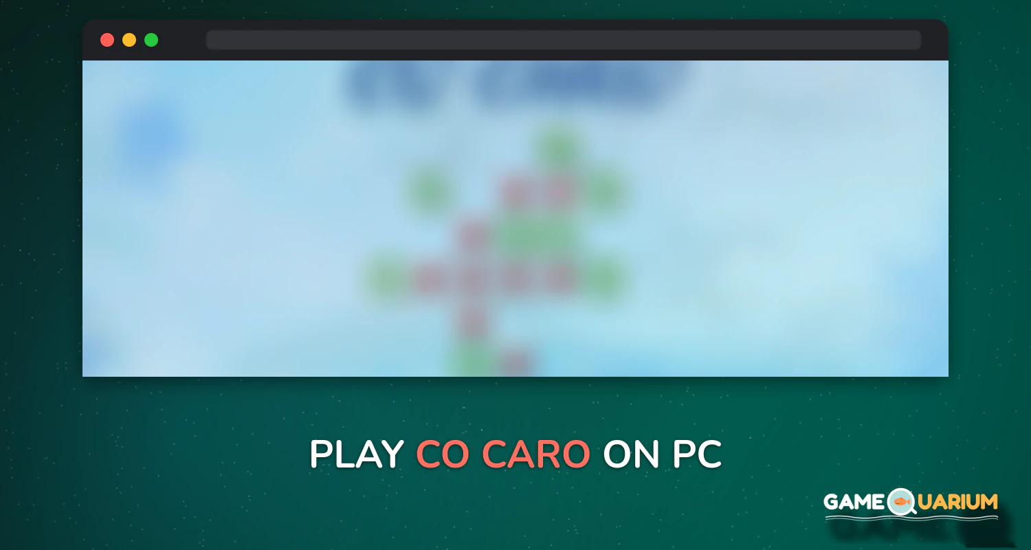 Co Caro on Windows Co Caro on Windows