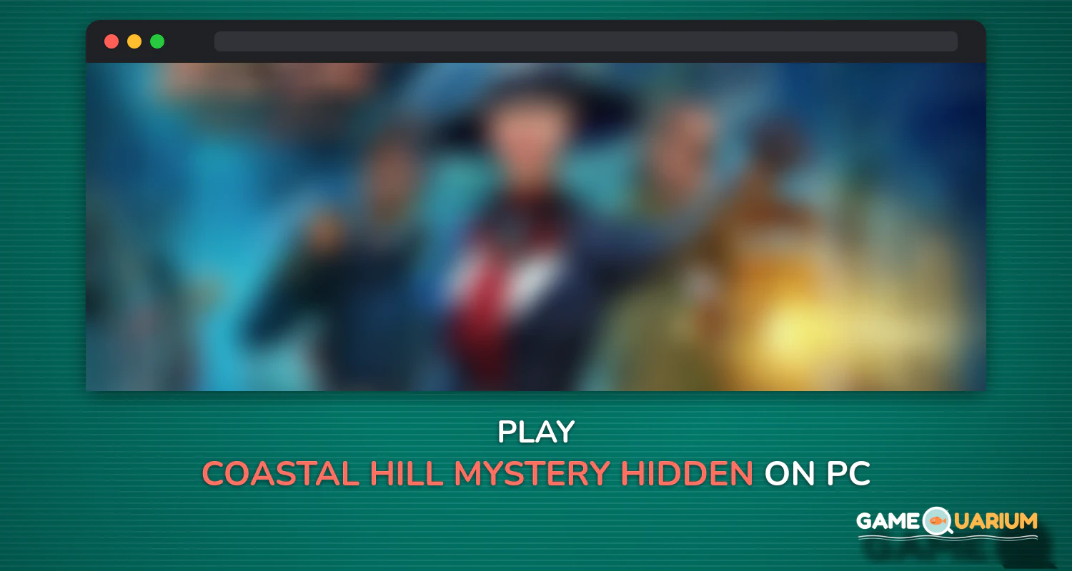 Coastal Hill Mystery - Hidden Object on Windows