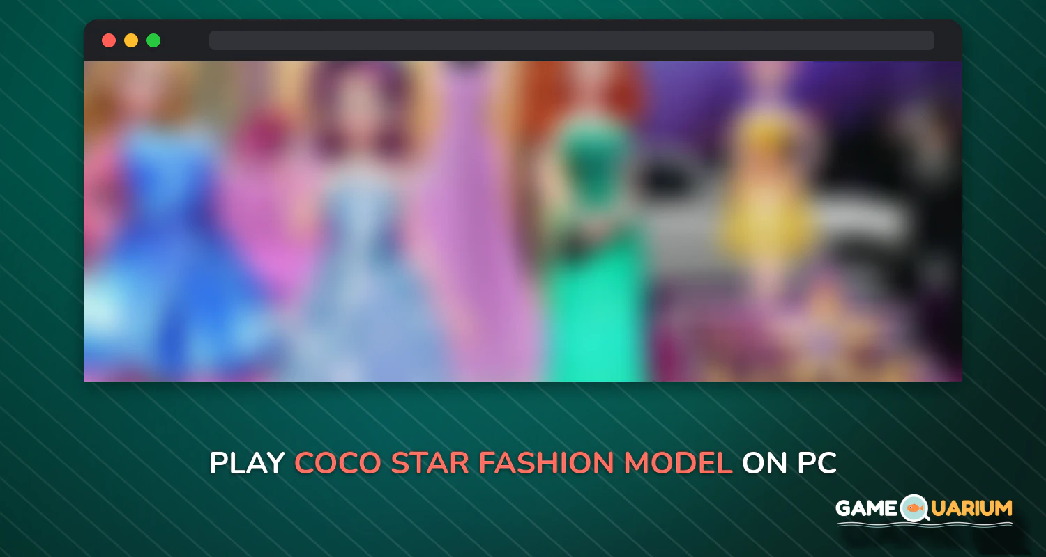 Coco Star: Fashion Model on Windows Coco Star: Fashion Model on Windows