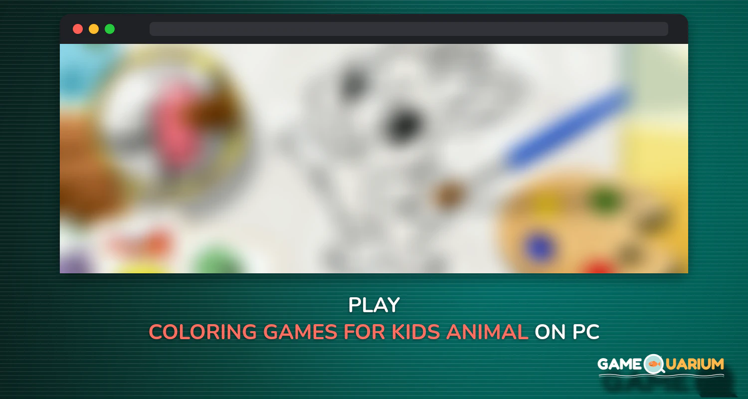 Coloring games for kids animal on Windows